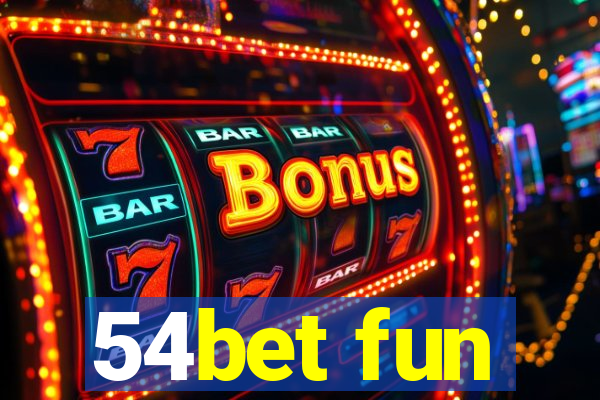 54bet fun